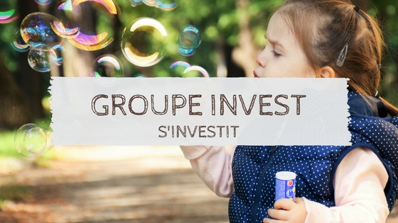"Groupe INVEST s’investit"