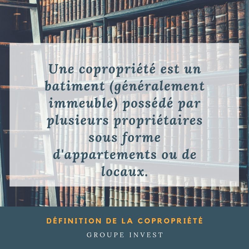"Dfinition COPROPRIETE"