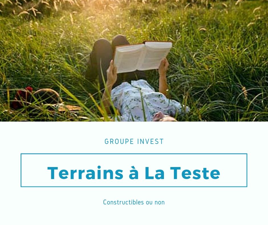 "Vente de terrain  La Teste de Buch (constructible ou non)"