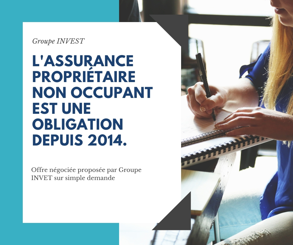 "Assurance PNO obligatoire depuis la loi Alur (Propritaire Non Occupant)"